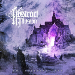 An Abstract Illusion / The Sleeping City - Album Review an abstract illusion the sleeping city album cover