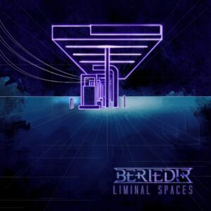 beriedir liminal spaces album cover