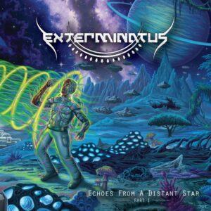 exterminatus echoes from a distant star part 1 album cover