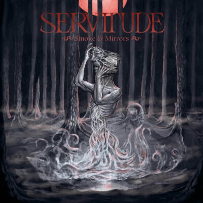 Servitude - Smoke & Mirrors - Album Cover